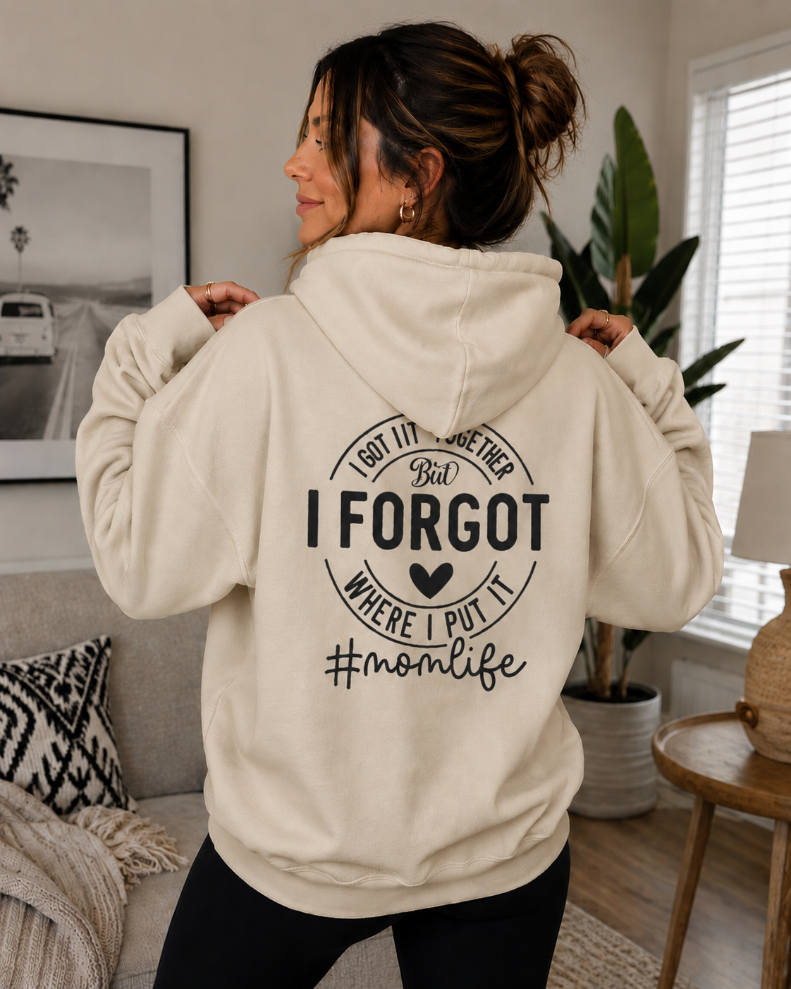I Forgot Where I Put It Hoodie — #momlife Funny Mom Sweatshirt