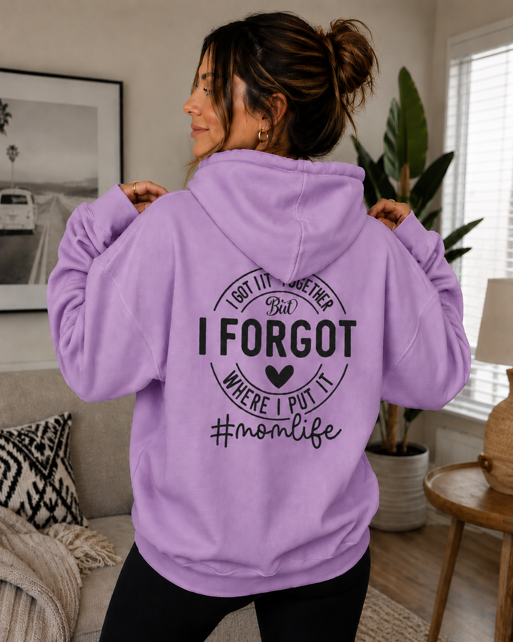 I Forgot Where I Put It Hoodie — #momlife Funny Mom Sweatshirt