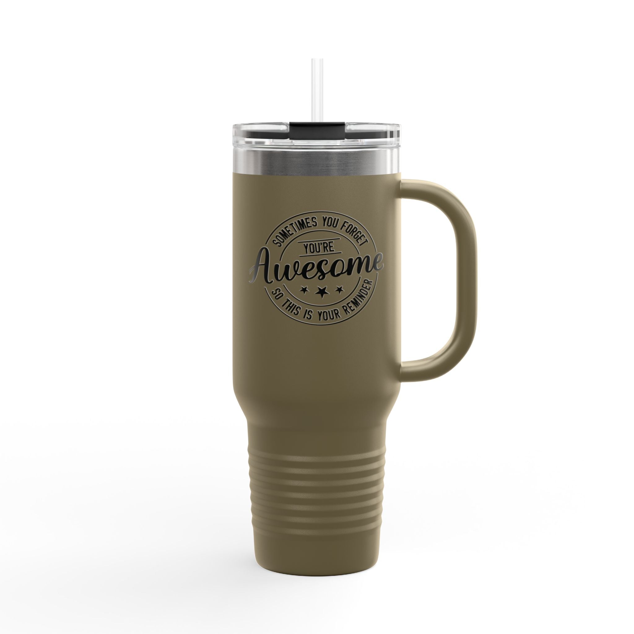 40oz Insulated Travel Mug — "You're Awesome" Motivational Stainless Tumbler