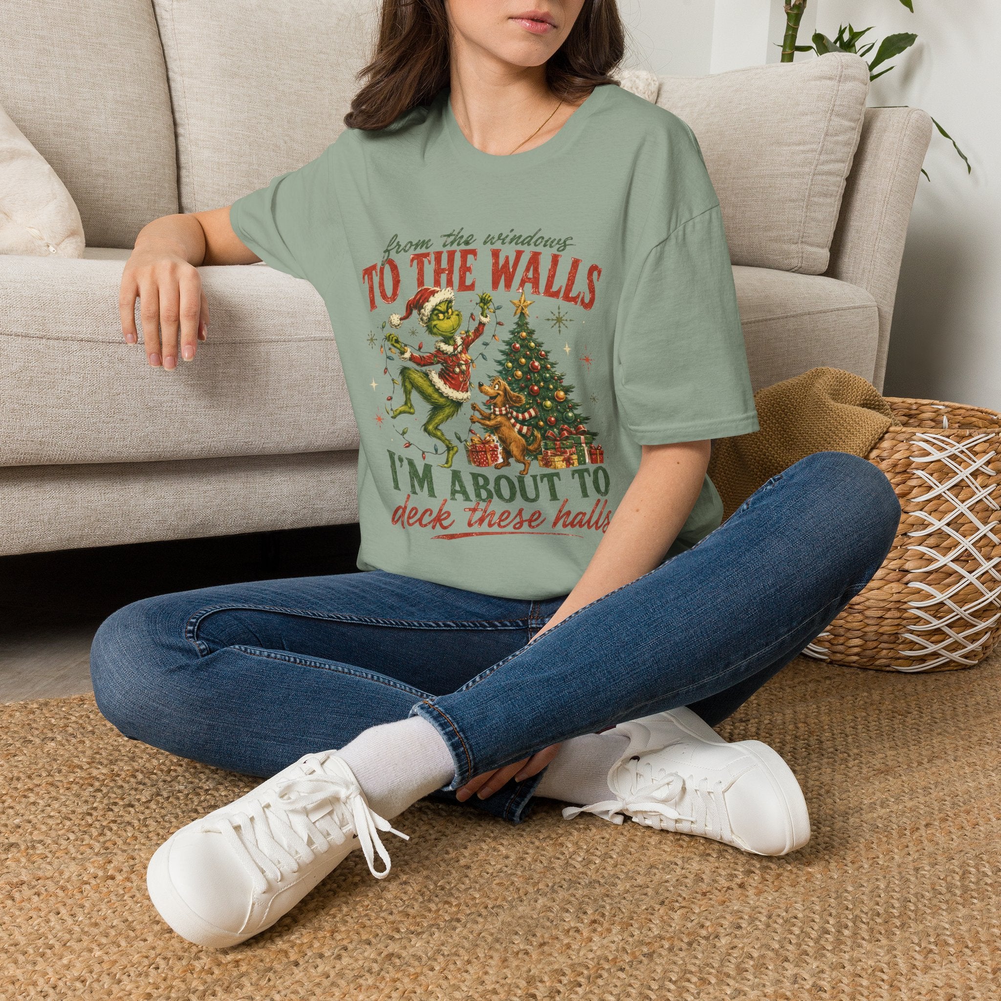 Grinch Christmas T-Shirt — "From the Windows to the Walls I'm About to Deck These Halls" Holiday Tee
